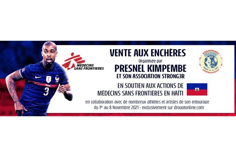 Vente aux enchères organisée par Presnel Kimpembe et son association STRONG3R en soutien aux actions de MSF en Haïti.